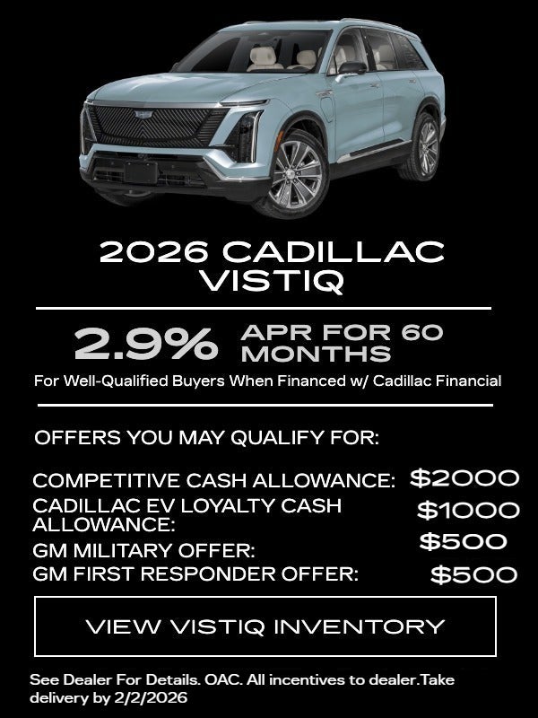 2026 Cadillac VISTIQ Specials